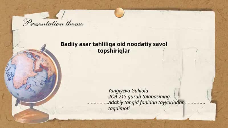 Badiiy asar tahliliga oid noodatiy savol topshiriqlar