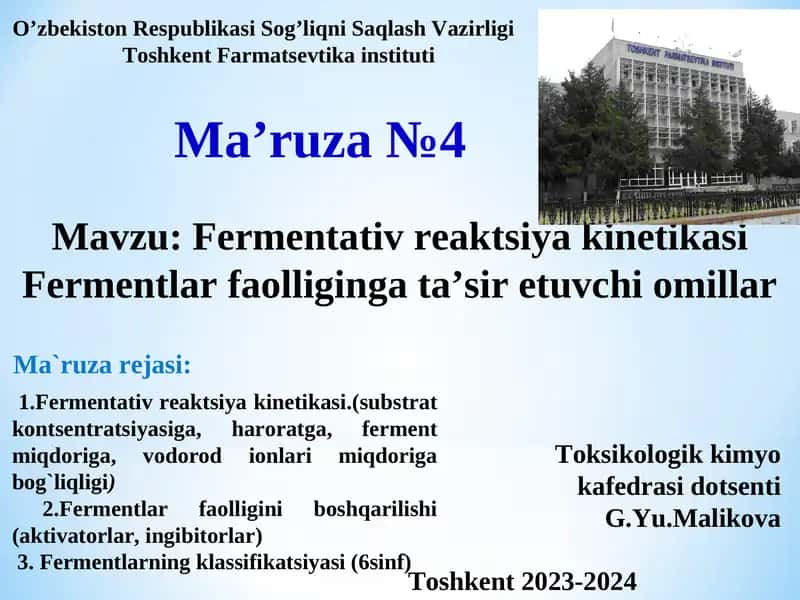 Fermentativ reaktsiya kinetikasiFermentlarfaolliginga ta’sir etuvchi omillar