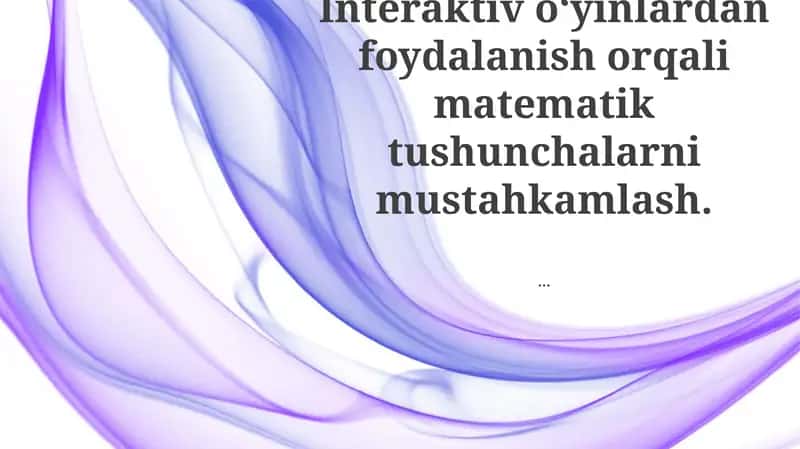 Qiziqarli Matematika O'yinlari va Mashqlari