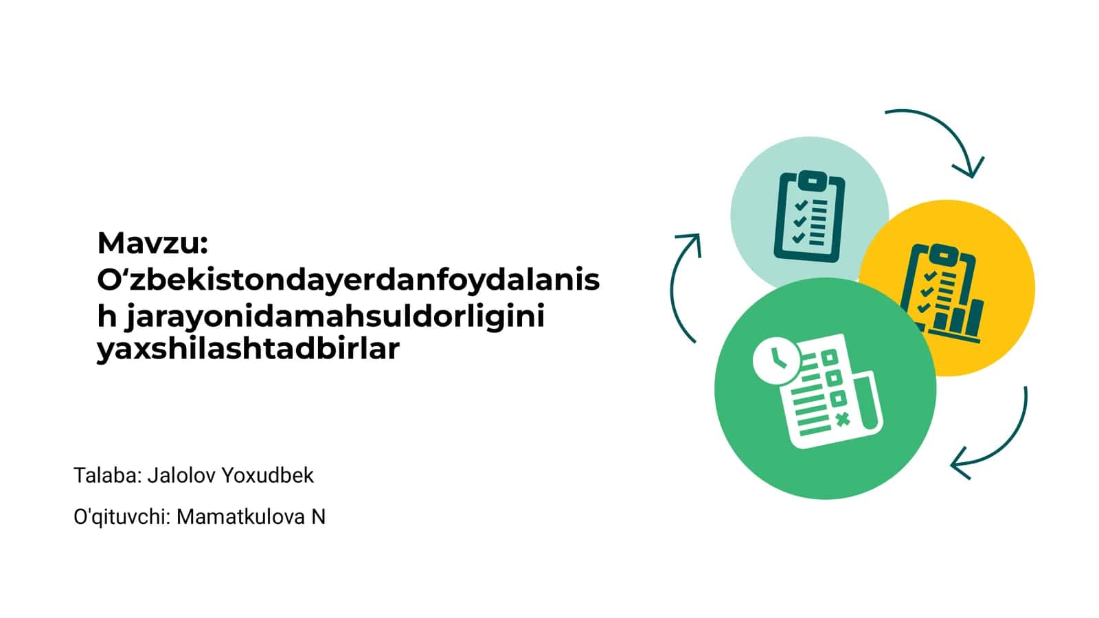 O‘zbekistondayerdanfoydalanish jarayonidamahsuldorligini yaxshilashtadbirlar