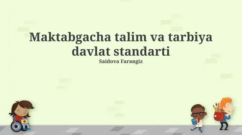 Maktabgacha talim va tarbiya davlat standarti