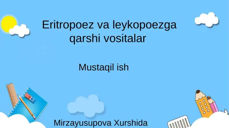 eritropoez va leykopoezga qarshi vositalar