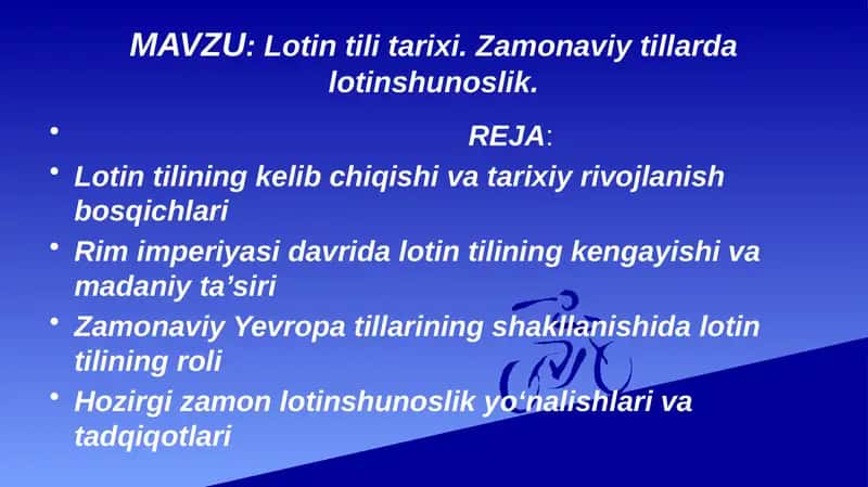 Lotin tili tarixi. Zamonaviy tillarda lotinshunoslik.