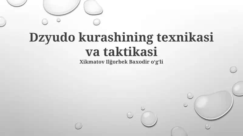 Dzyudo kurashining texnikasi va taktikasi