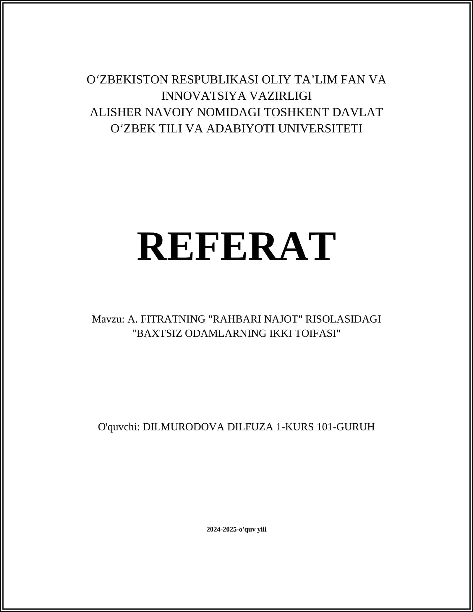 A. FITRATNING "RAHBARI NAJOT" RISOLASIDAGI "BAXTSIZ ODAMLARNING IKKI TOIFASI"