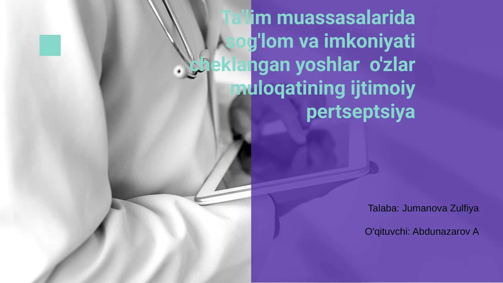 Ta'lim muassasalarida sog'lom va imkoniyati cheklangan yoshlar o'zlar muloqatining ijtimoiy pertseptsiya