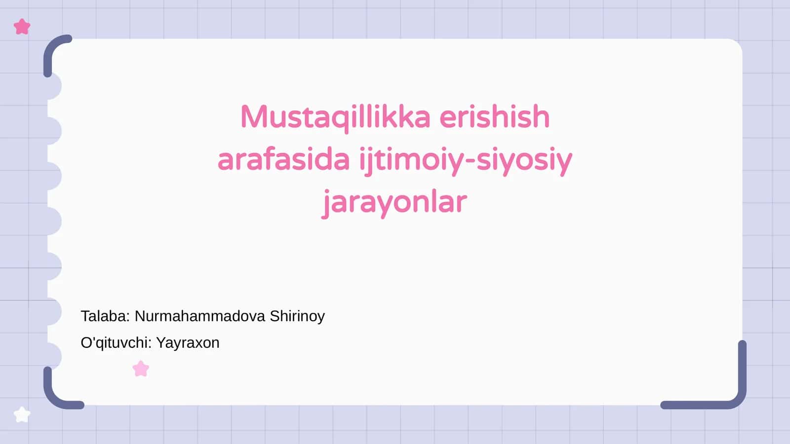 Mustaqillikka erishish arafasida ijtimoiy-siyosiy jarayonlar