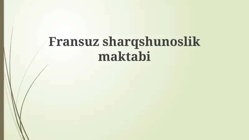 Fransuzsharqshunoslikmaktabi