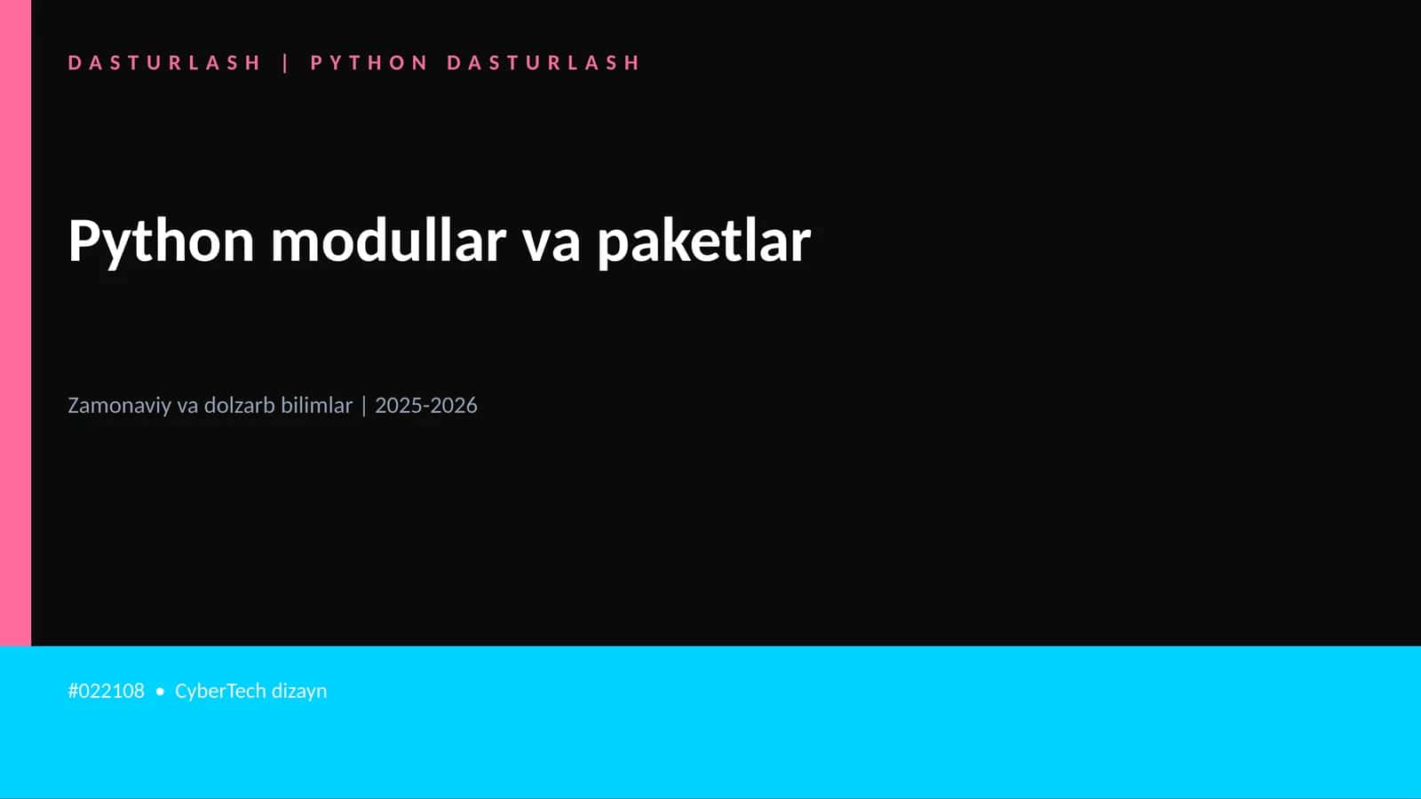 Python modullar va paketlar