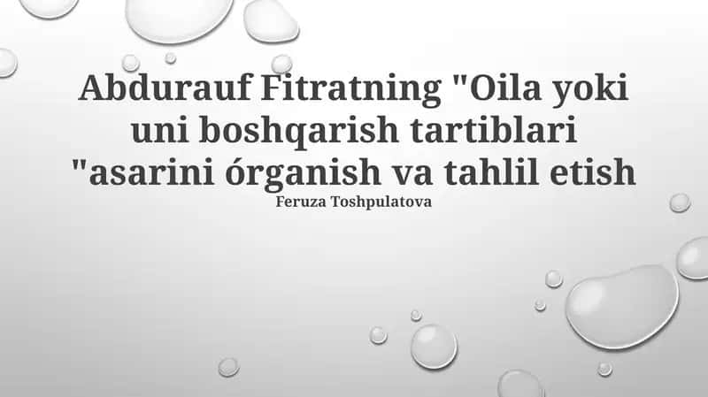 Fitratning "Oila yoki uni boshqarish tartiblari" asari