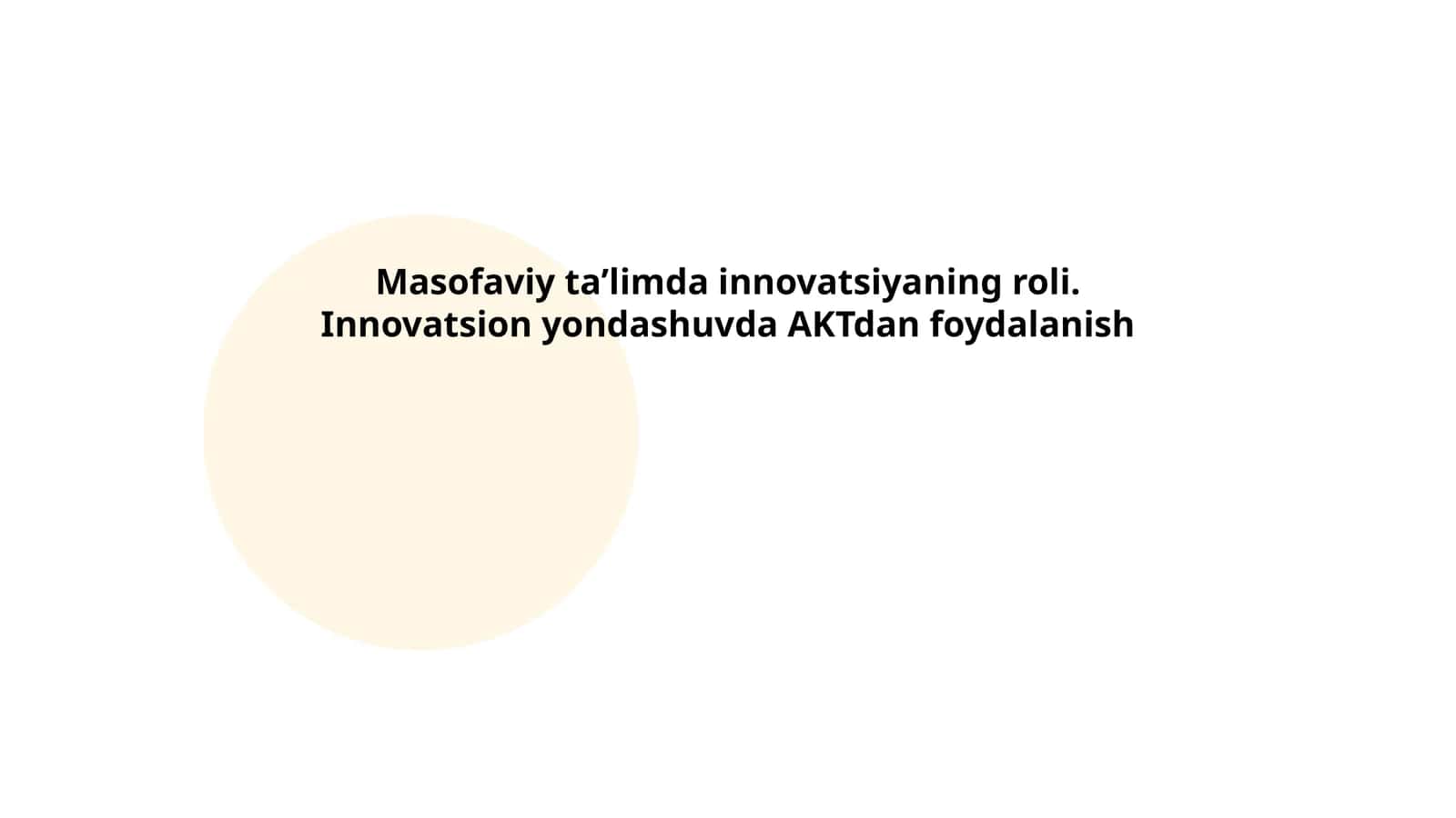 Masofaviy taʼlimda innovatsiyaning roli