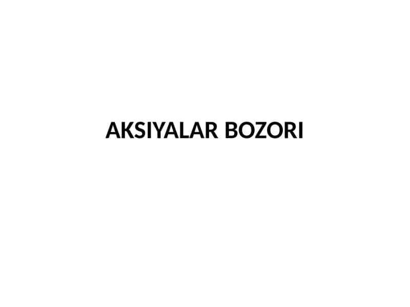Aksiyalar Bozori