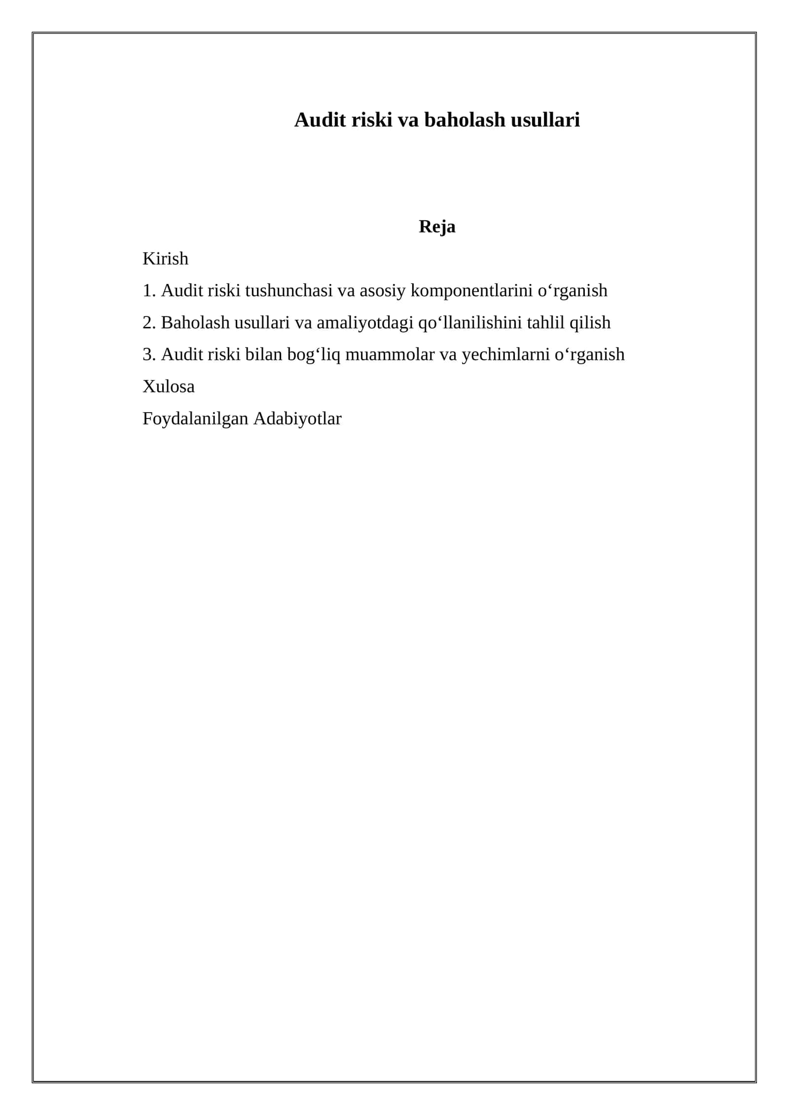 Audit riski va baholash usullari