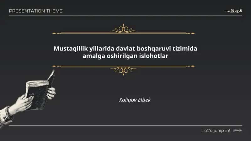 Islohotlar va davlat boshqaruvi tizimi