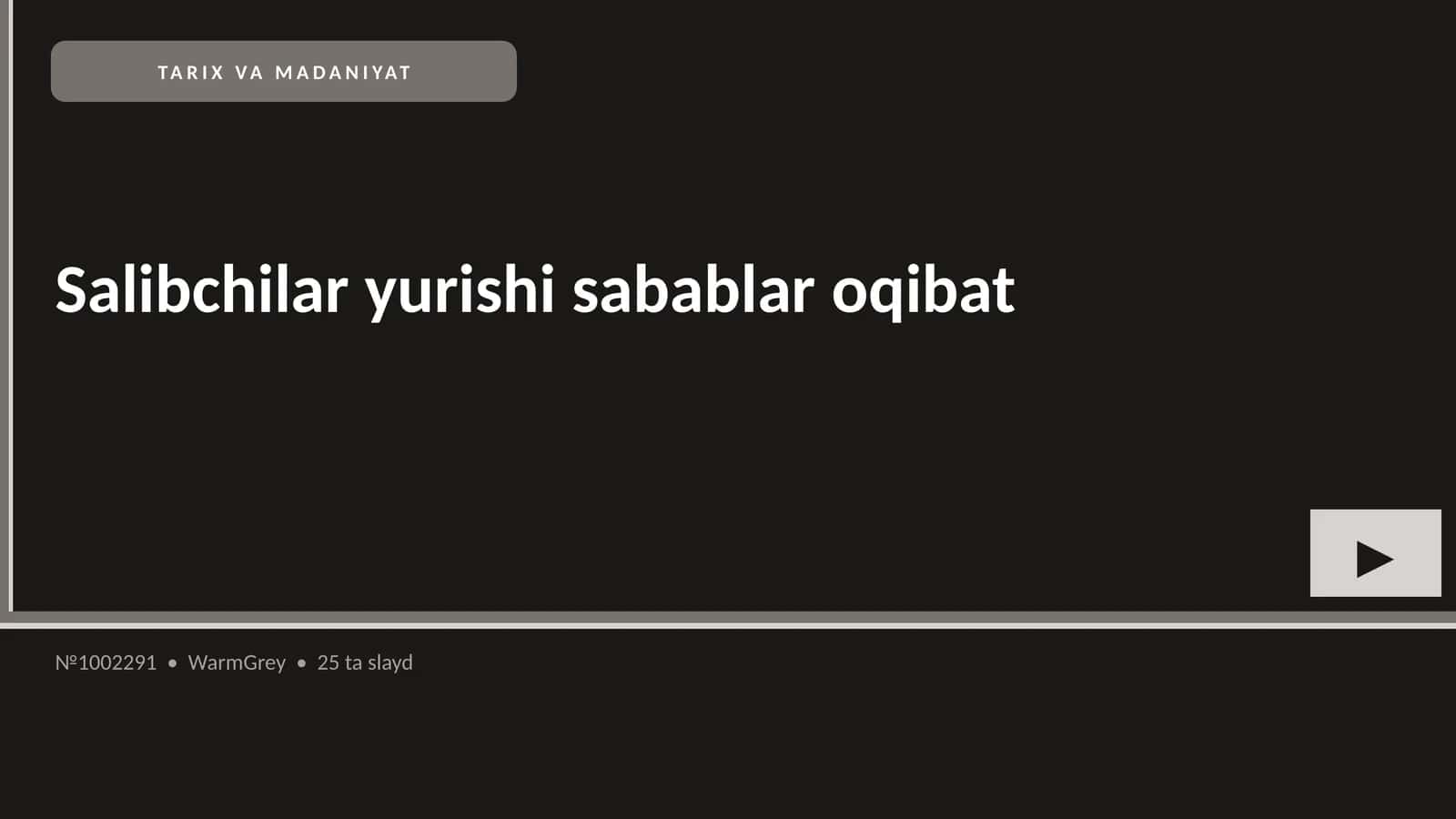 Salibchilar yurishi sabablar oqibat