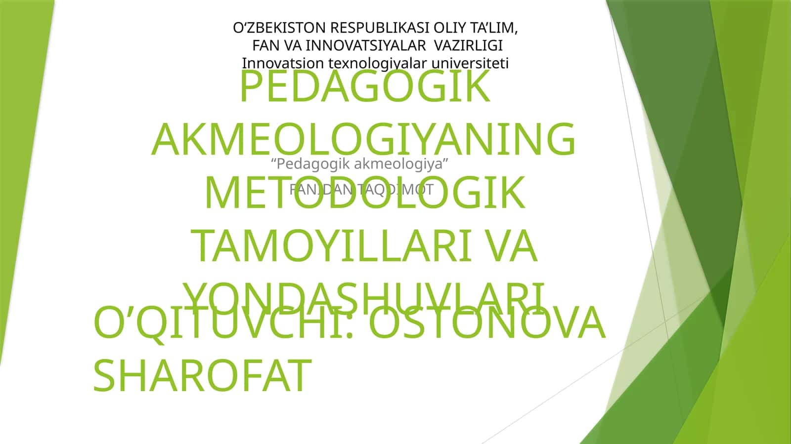 PEDAGOGIK AKMEOLOGIYADAN TAQDIMOT