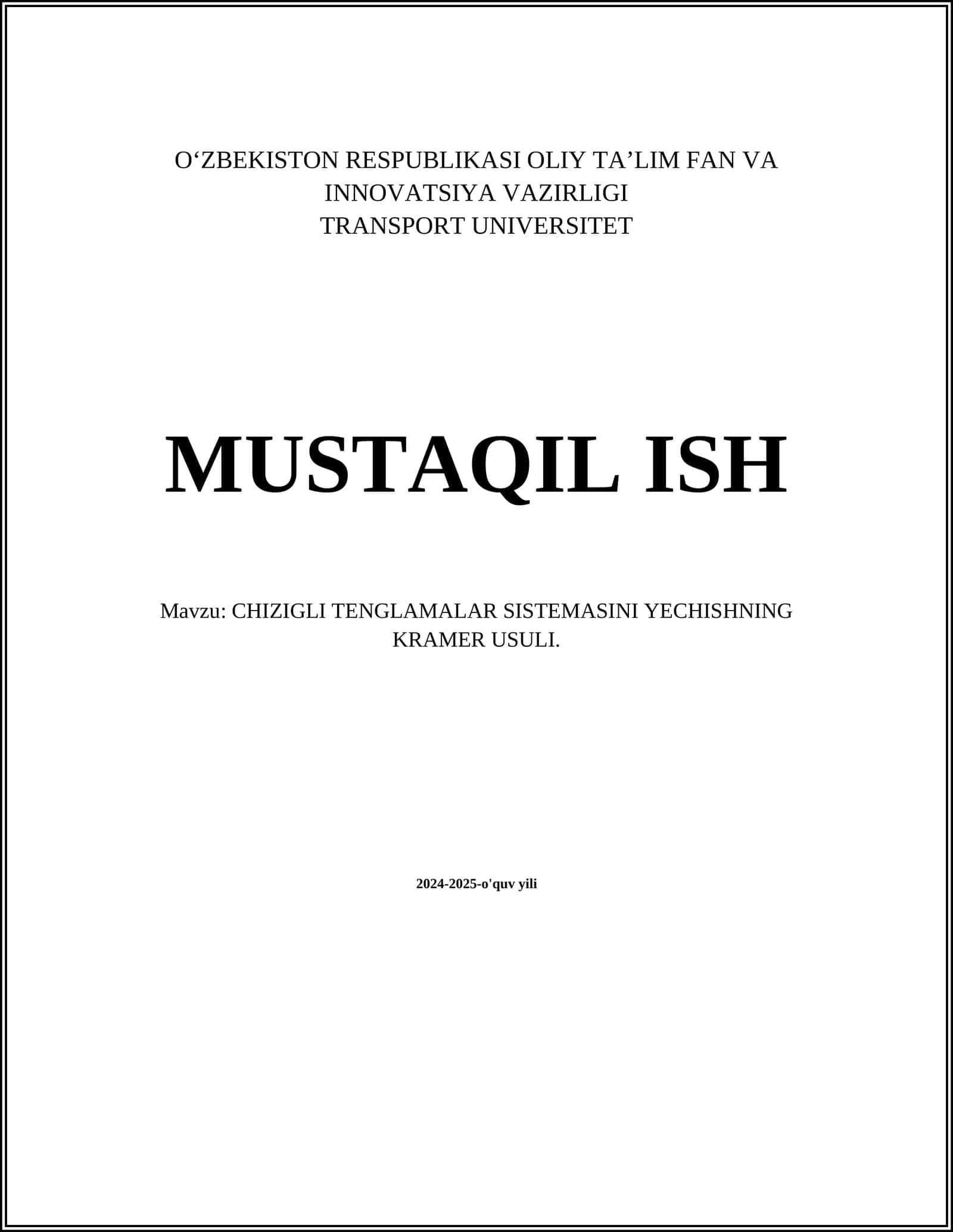 CHIZIGLI TENGLAMALAR SISTEMASINI YECHISHNING KRAMER USULI