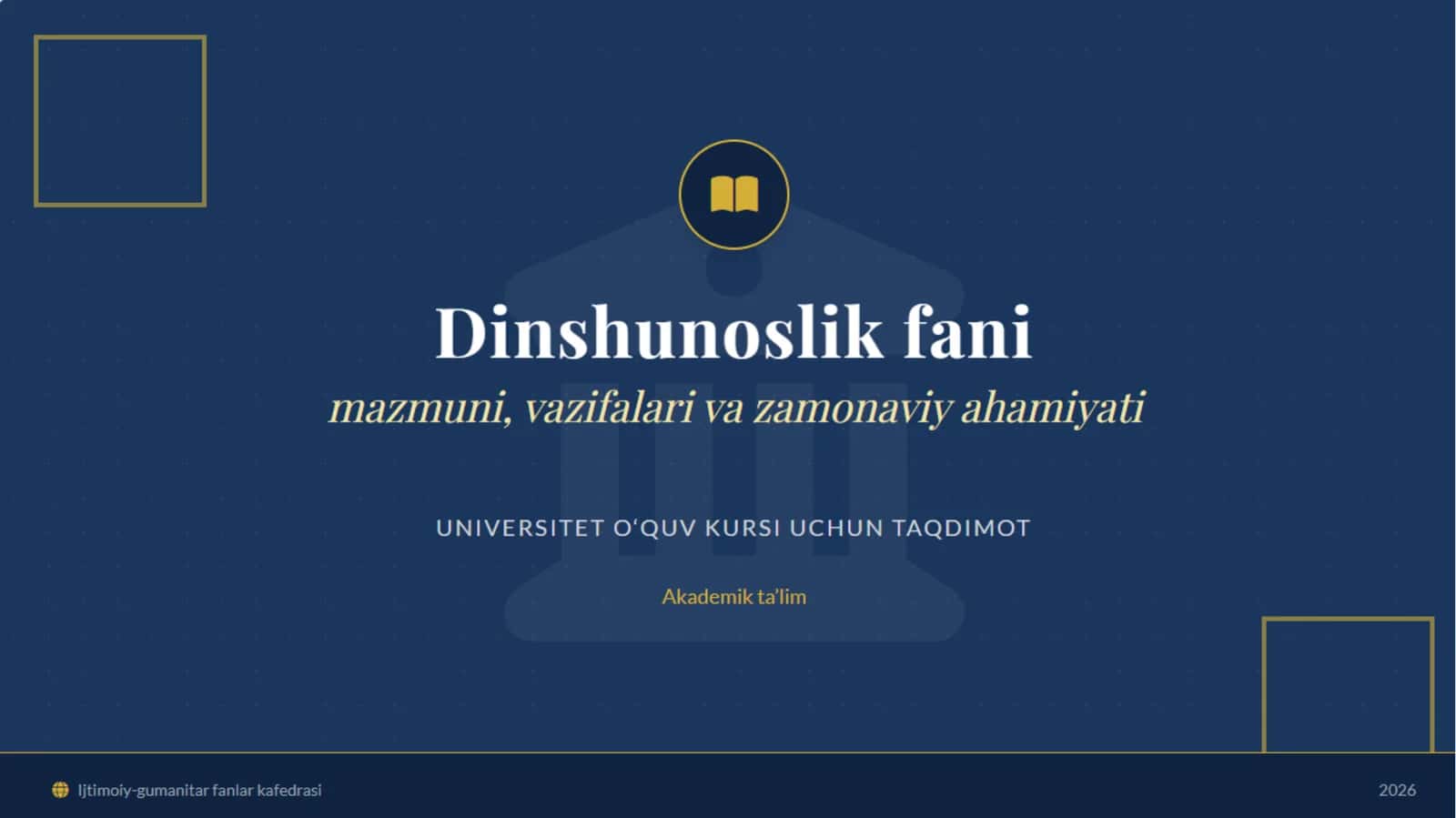 Dinshunoslik asoslari