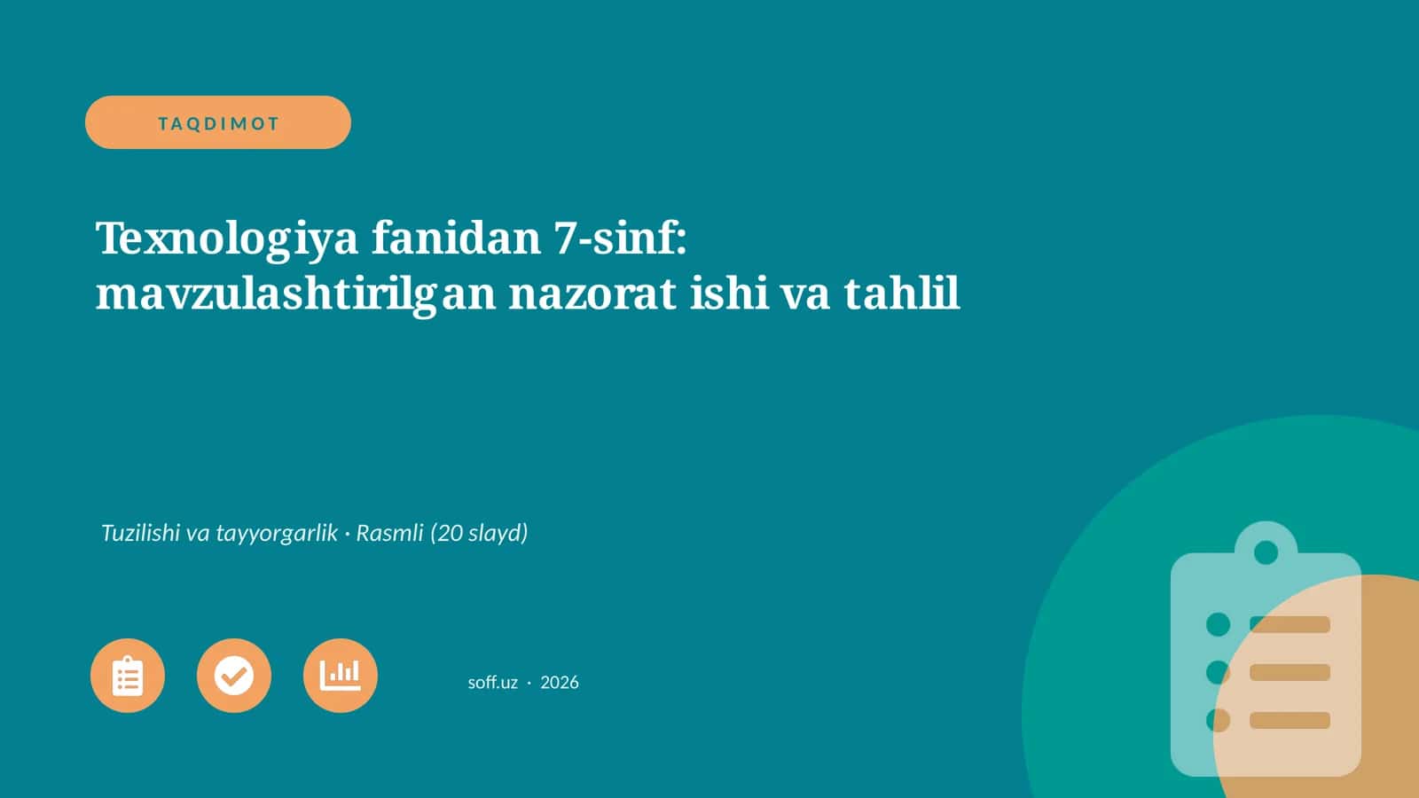 7-sinf: mavzulashtirilgan nazorat ishi va tahlil