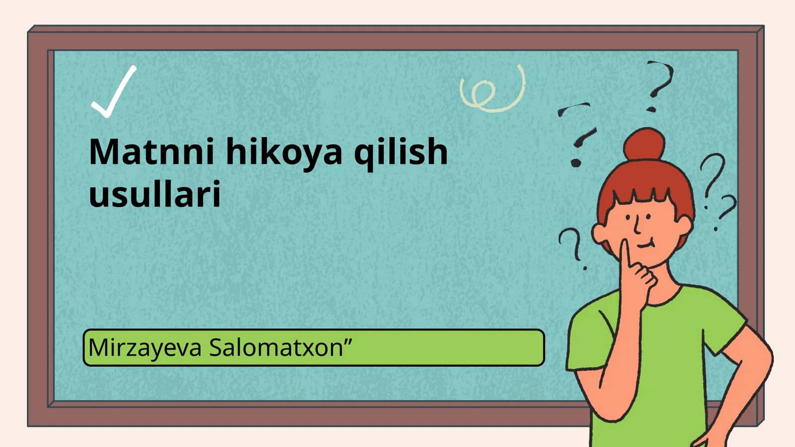 Matnni hikoya qilish usullari