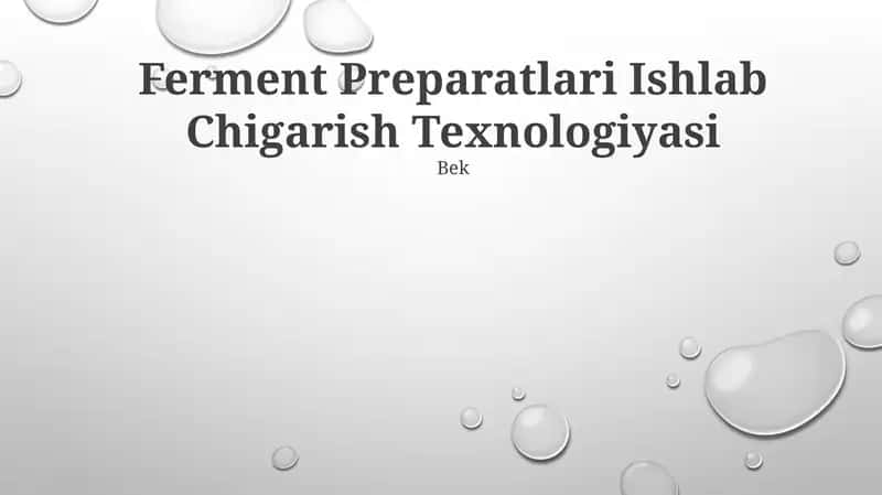 Ferment Preparatlari Ishlab Chigarish Texnologiyasi