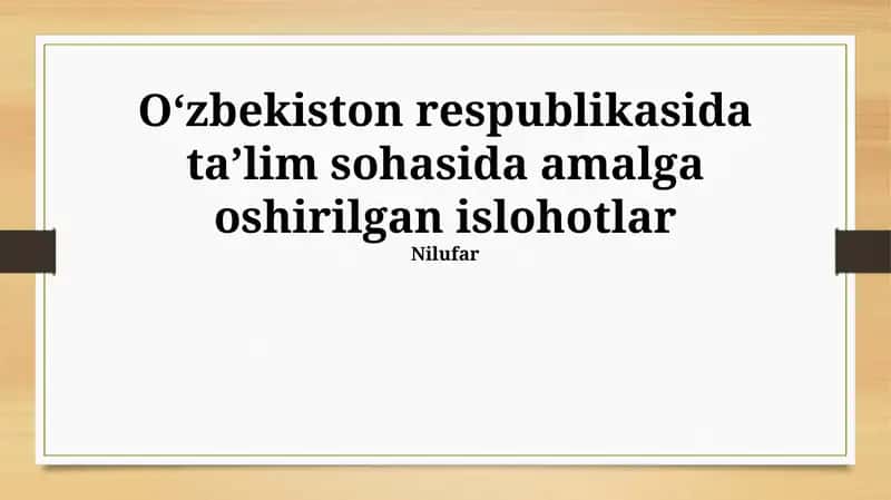 Maktabgacha ta'lim islohotlari