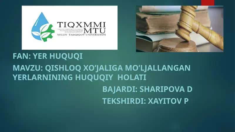 Qishloq xo'jaligiga mo'ljalangan yerlarning huquqiy holati