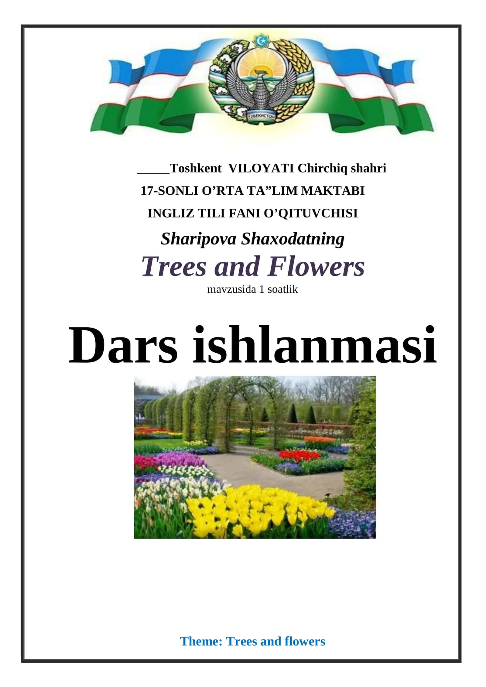 Trees and Flowers