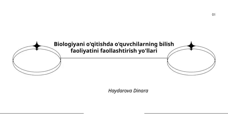 Biologiyani o'qitishda o'quvchilarning bilish faoliyatini faollashtirish yo'llari