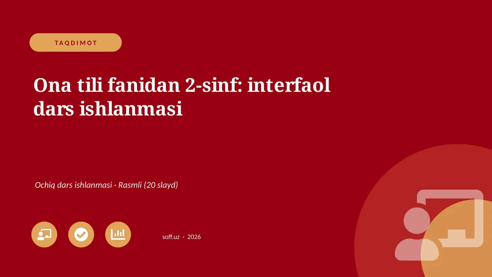 Ona tili fanidan 2-sinf: interfaol dars ishlanmasi