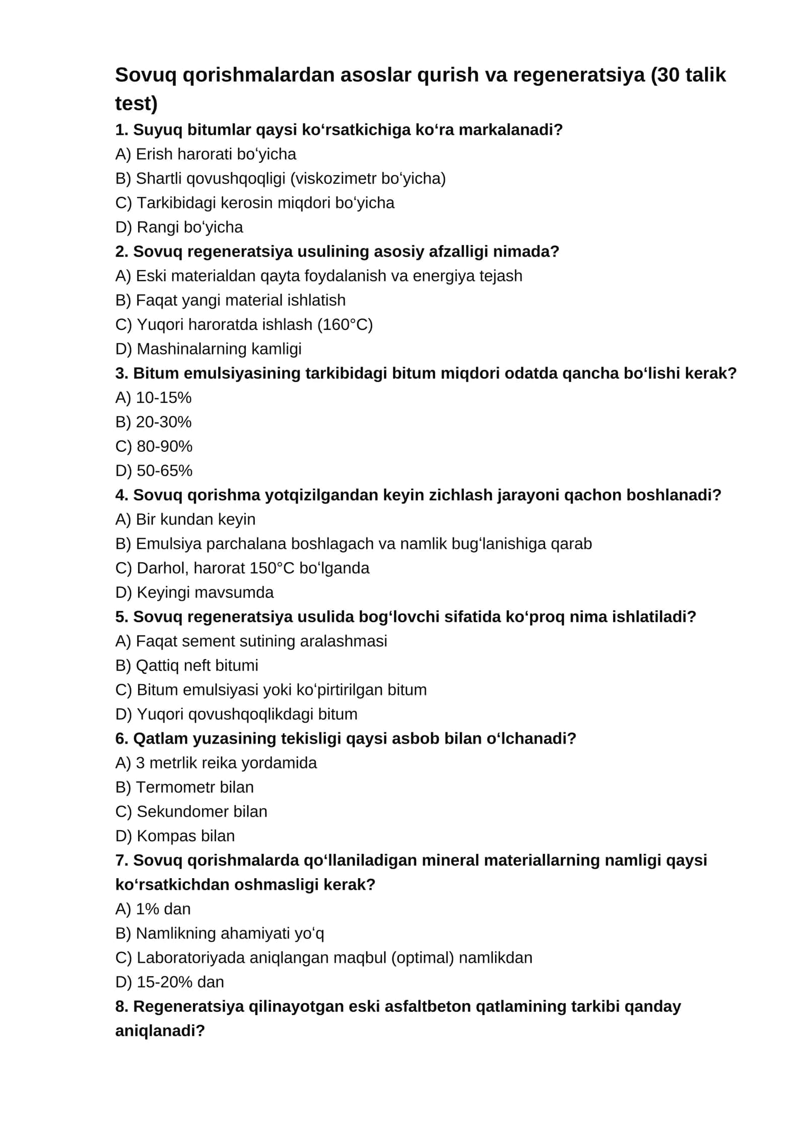 Sovuq qorishmalardan asoslar qurish va regeneratsiya (30 talik test)