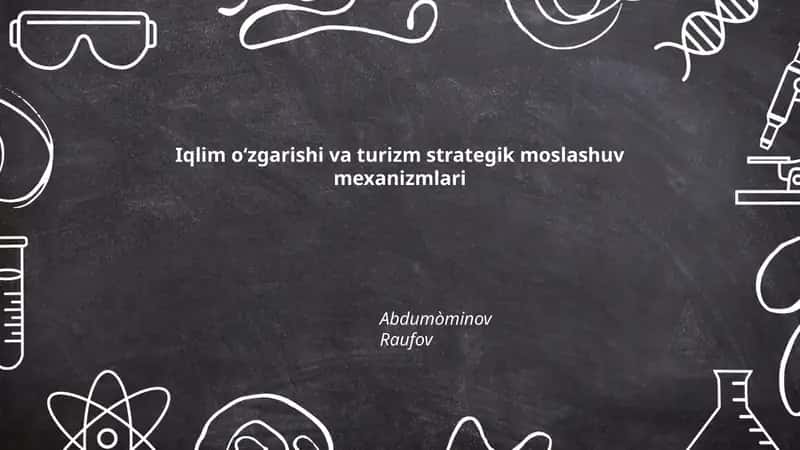 Iqlim oʻzgarishi va turizm strategik moslashuv mexanizmlari