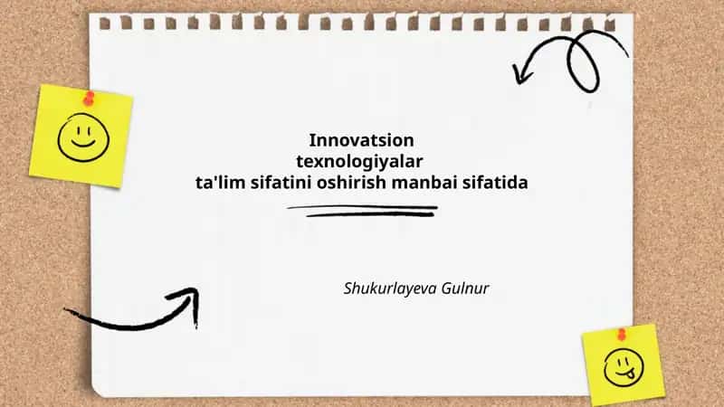 Innovatsion texnologiyalar ta'lim sifatini oshirish manbai sifatida
