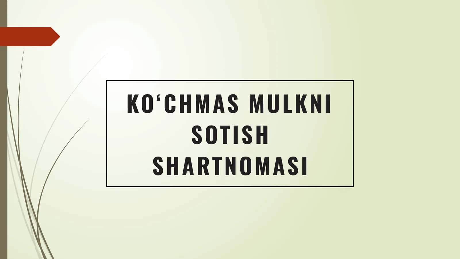 KO‘CHMAS MULKNI SOTISH SHARTNOMASI