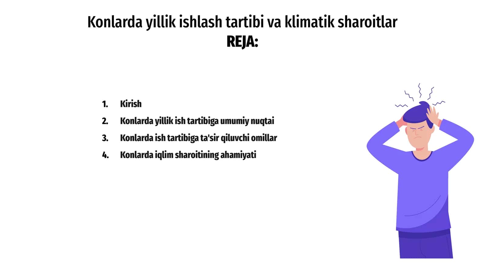 Konlarda yillik ishlash tartibi va klimatik sharoitlar