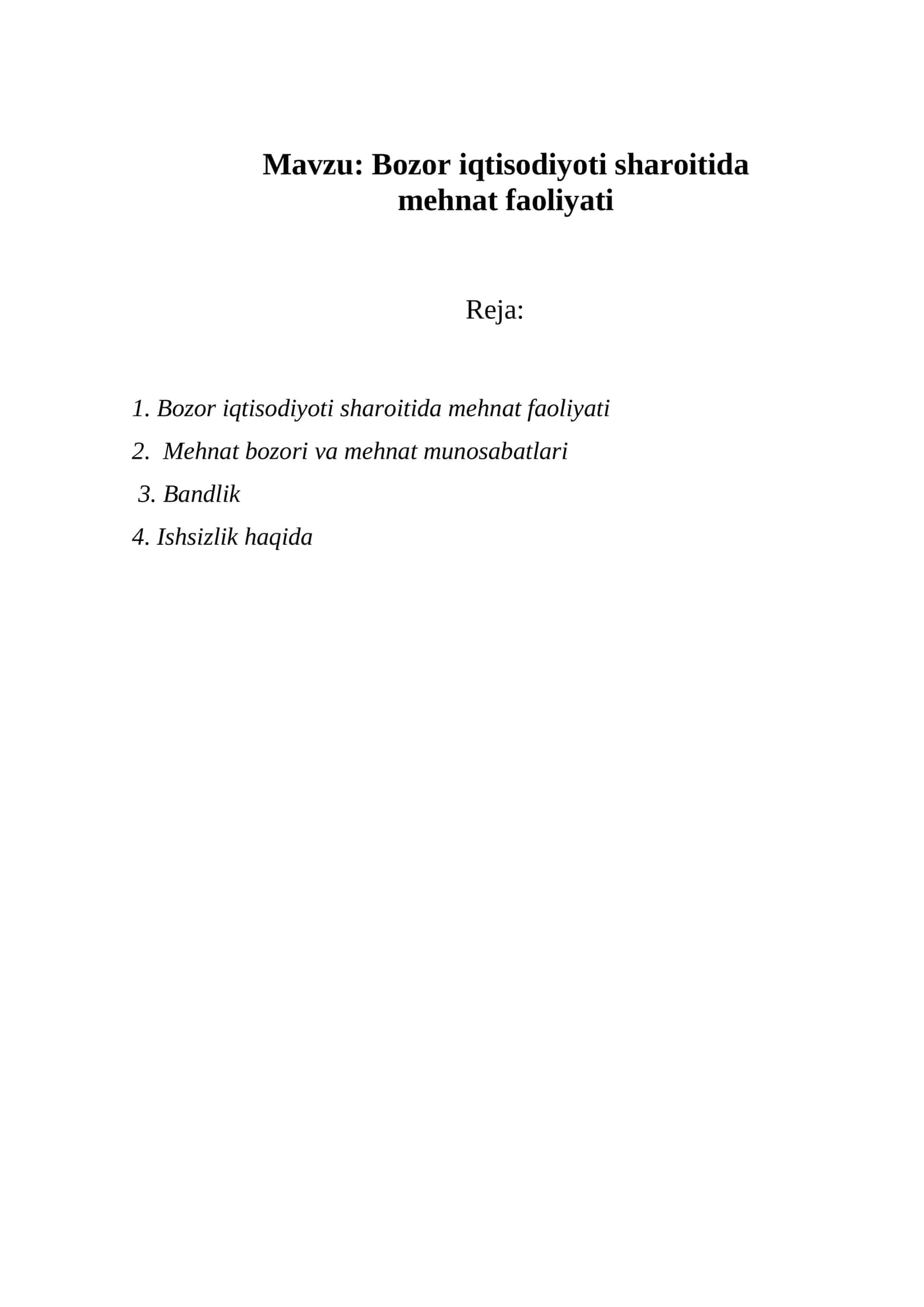 Bozor iqtisodiyoti sharoitida mehnat faoliyati
