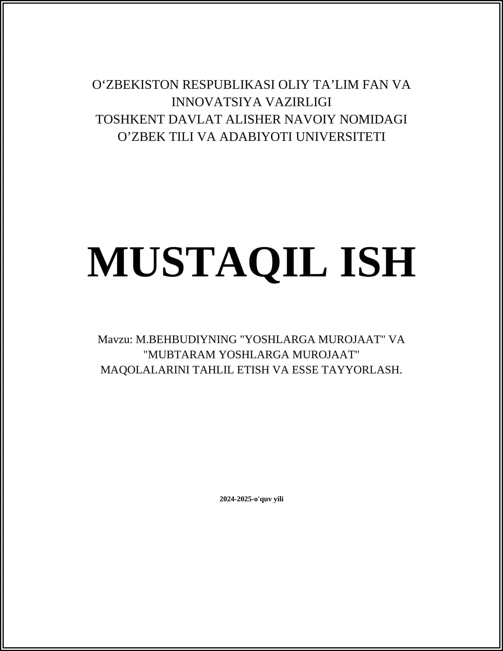 M.BEHBUDIYNING "YOSHLARGA MUROJAAT" VA "MUBTARAM YOSHLARGA MUROJAAT" MAQOLALARINI TAHLIL ETISH VA ESSE TAYYORLASH