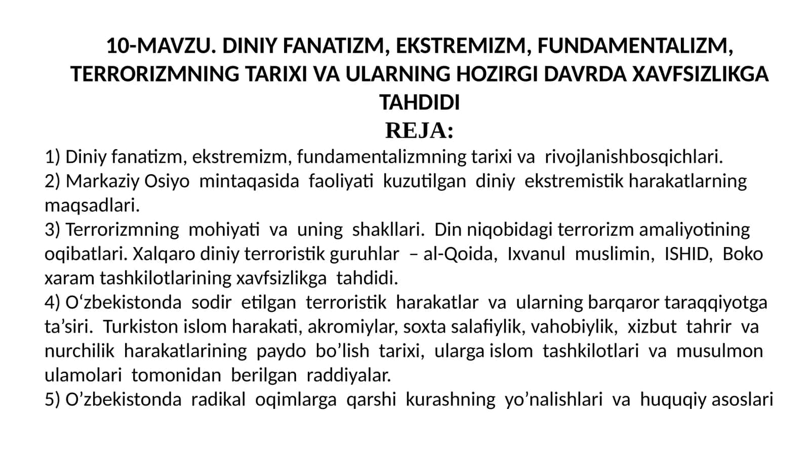 DINIY FANATIZM, EKSTREMIZM, FUNDAMENTALIZM, TERRORIZMNING TARIXI VA ULARNING HOZIRGI DAVRDA XAVFSIZLIKGA TAHDIDI