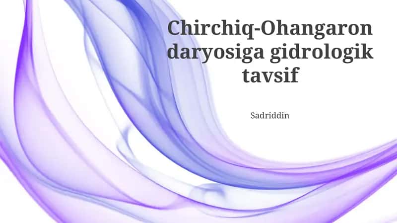 Chirchiq-Ohangaron daryosiga gidrologik tavsif