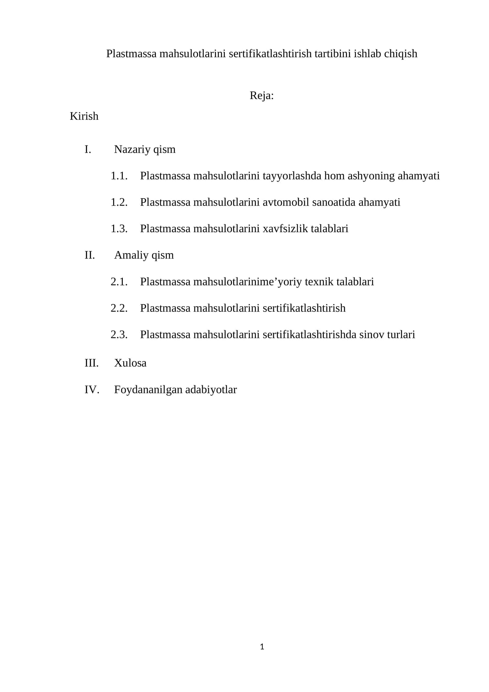 Plastmassa mahsulotlarini sertifikatlashtirish tartibini ishlab chiqish