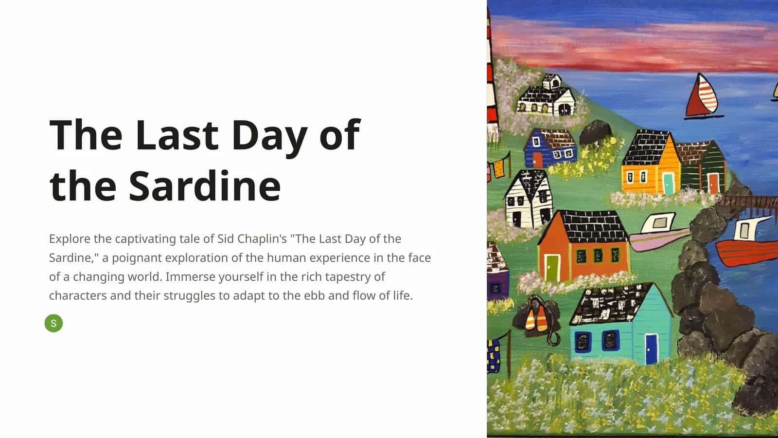 The Last Day of the Sardine