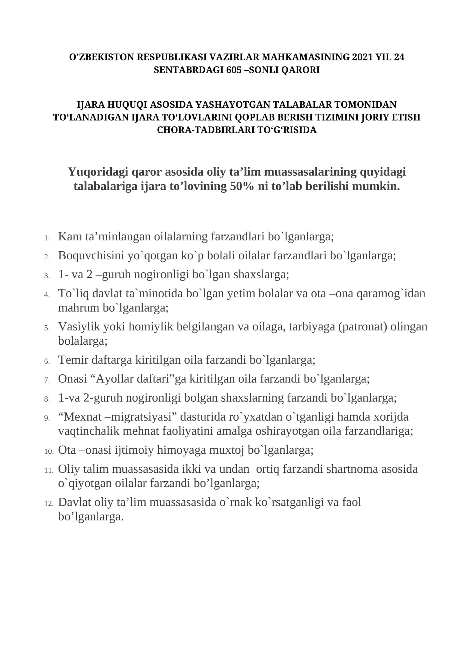 Ijara huquqi asosida yashayotgan talabalar tomonidan to‘lanadigan ijara to‘lovlarini qoplab berish tizimini joriy etish chora-tadbirlari to‘g‘risida