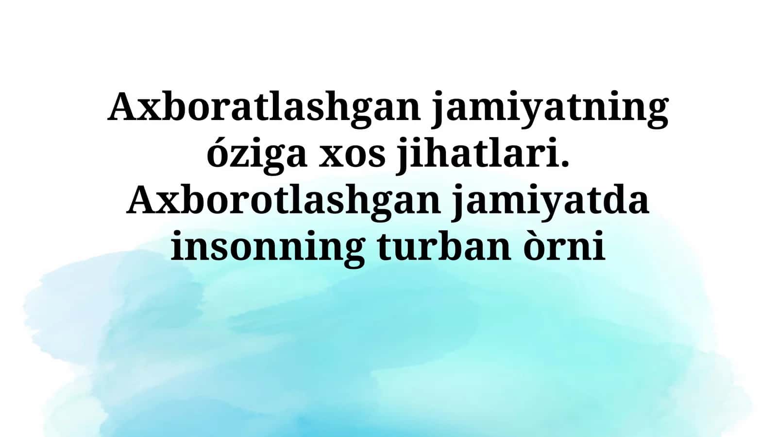 Axborot texnologiyalarining roli