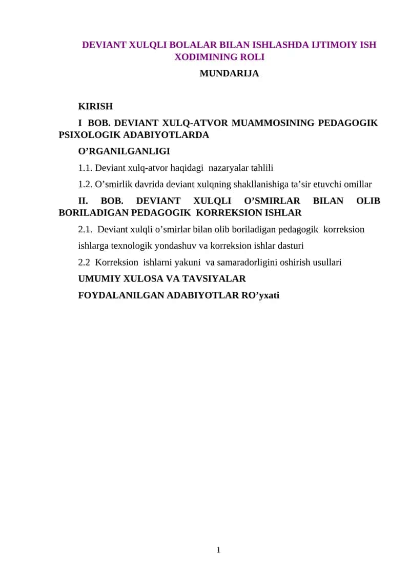 DEVIANT XULQLI BOLALAR BILAN ISHLASHDA IJTIMOIY ISH XODIMINING ROLI