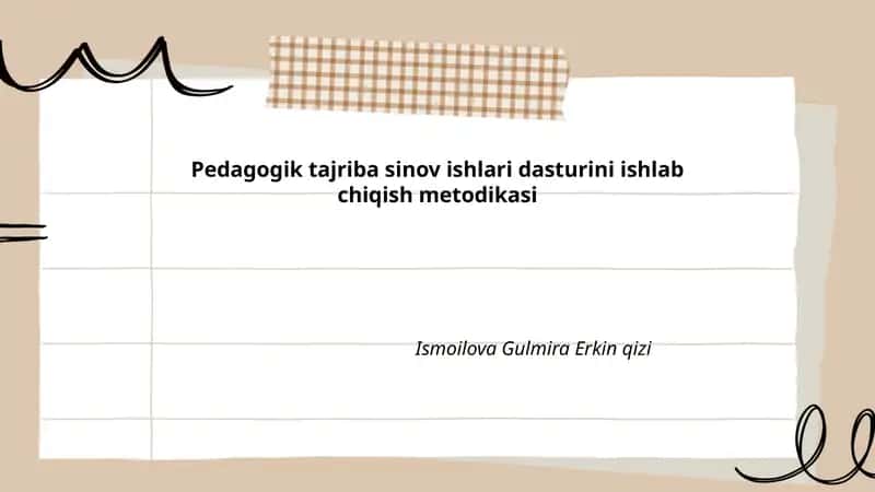 Pedagogik tajriba sinov ishlari dasturini ishlab chiqish metodikasi