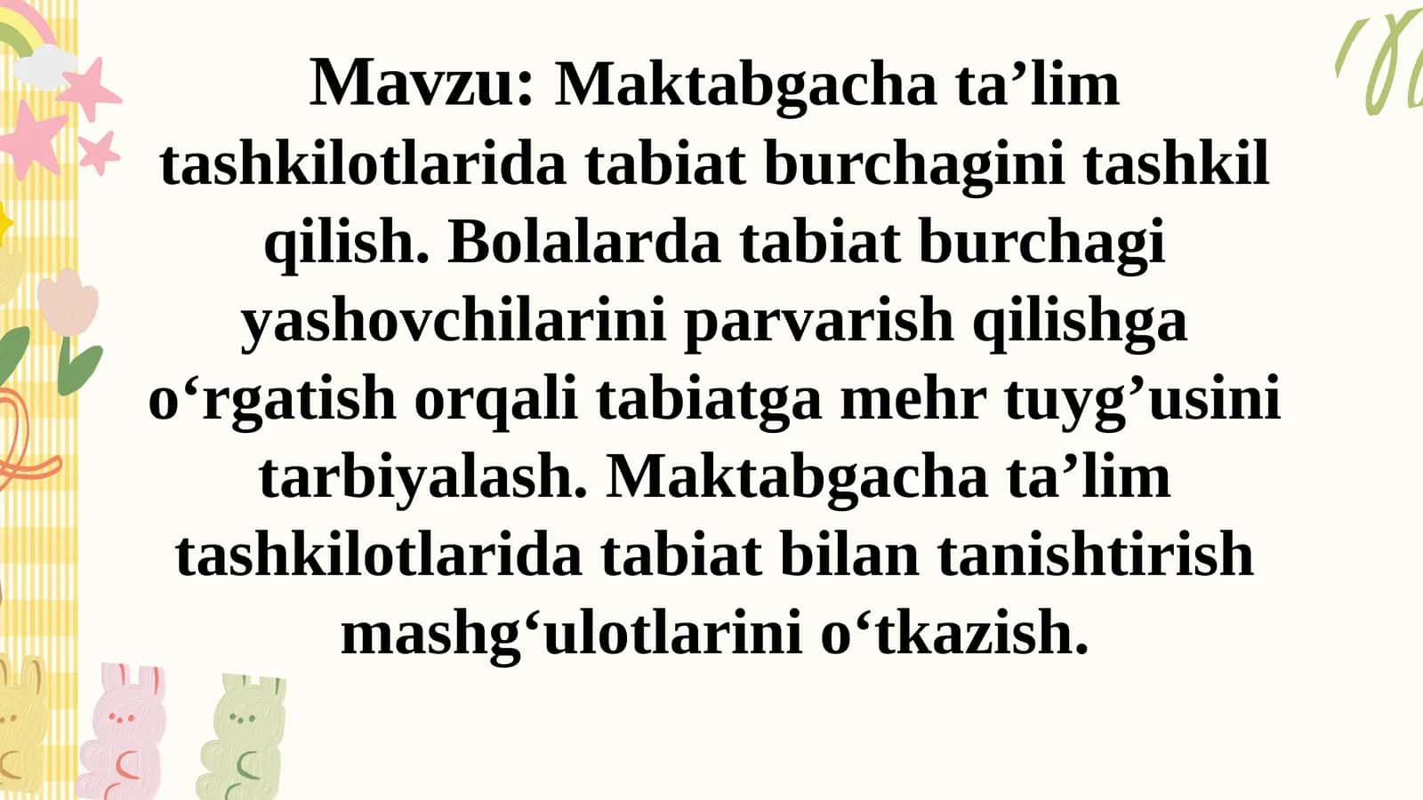 Maktabgacha ta’lim tashkilotlarida tabiat burchagini tashkil qilish