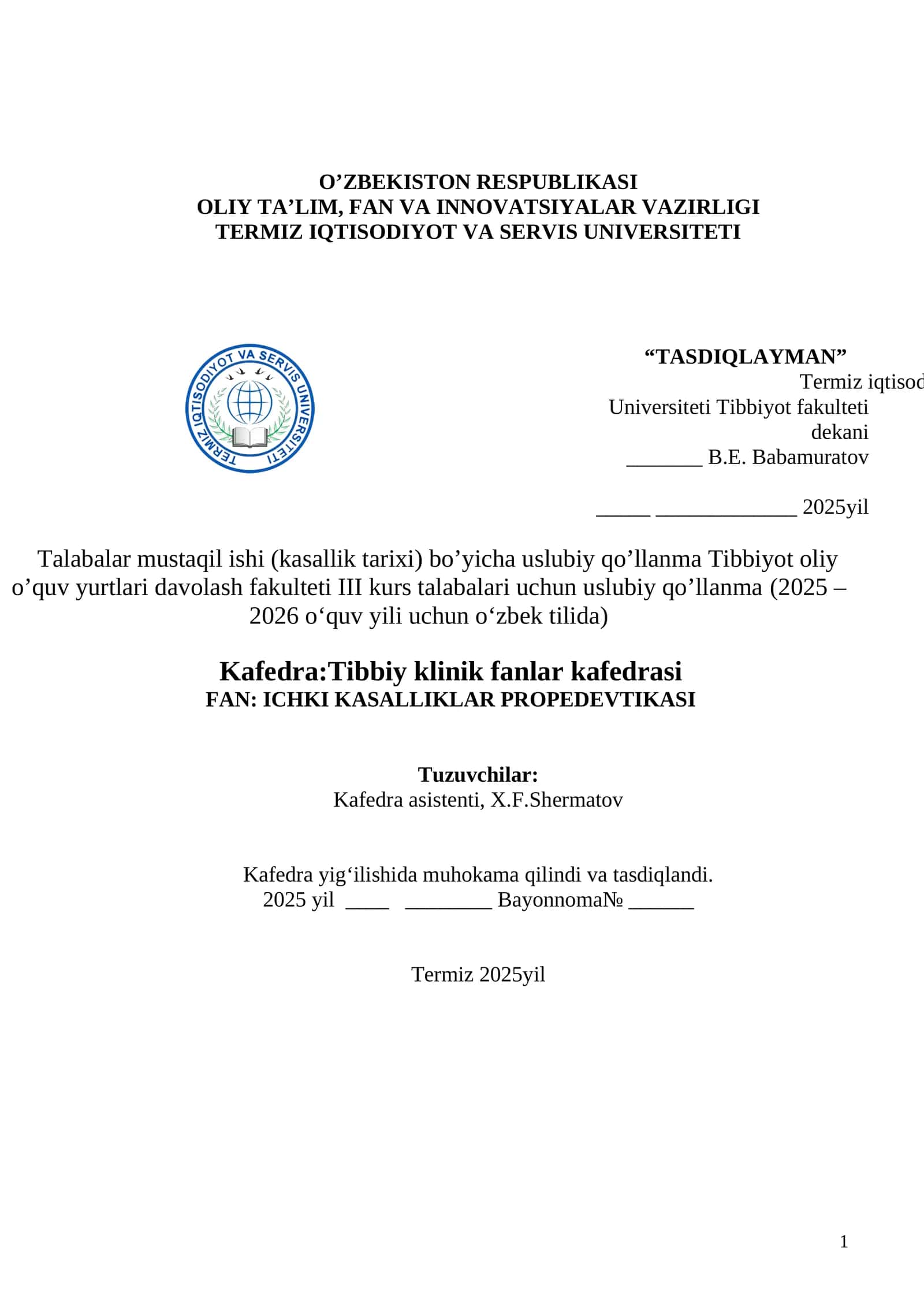 Uslubiy qo’llanma Tibbiyot oliy o’quv yurtlari davolash fakulteti III kurs talabalari uchun uslubiy qo’llanma (2025 – 2026 o‘quv yili uchun o‘zbek tilida)