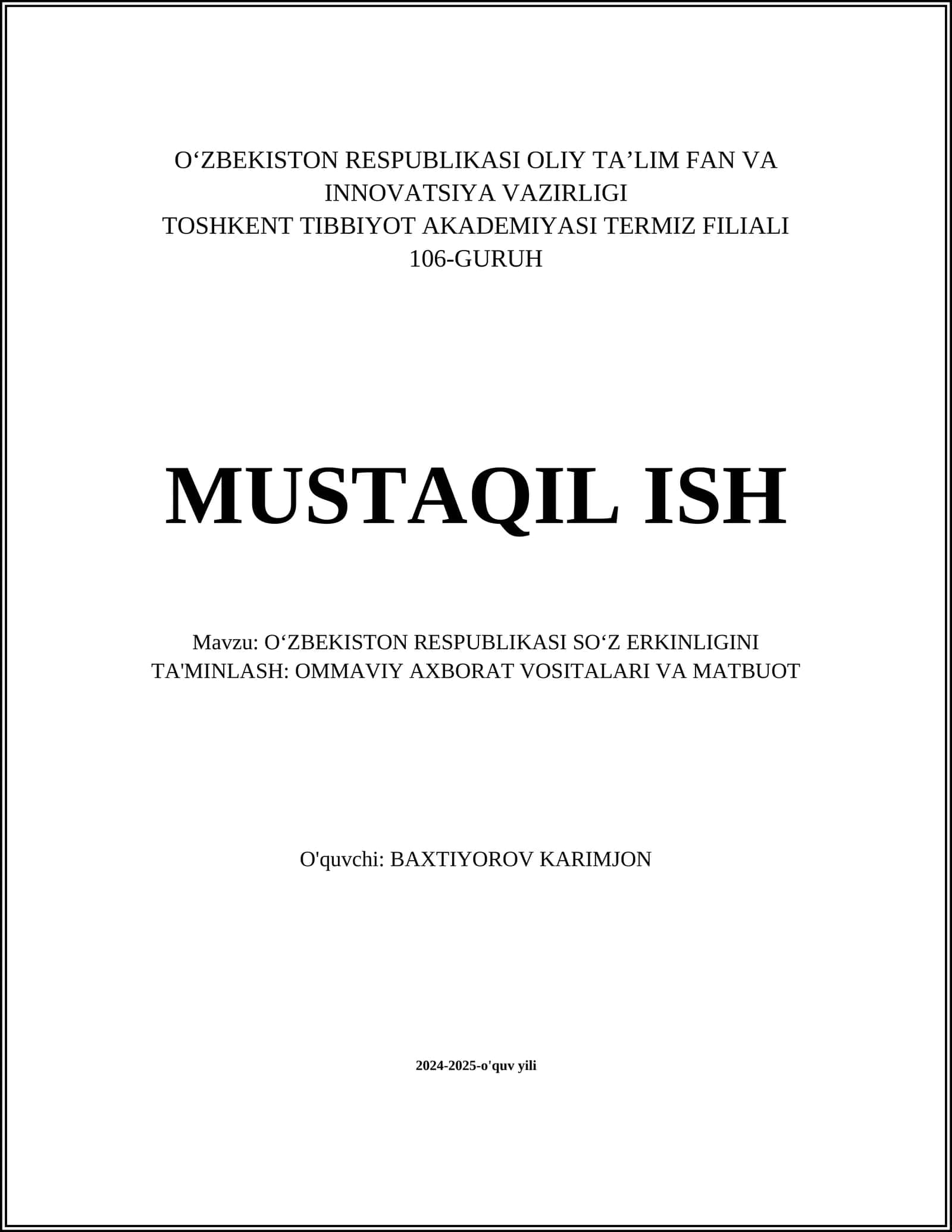 O‘ZBEKISTON RESPUBLIKASI SO‘Z ERKINLIGINI TA'MINLASH: OMMAVIY AXBORAT VOSITALARI VA MATBUOT