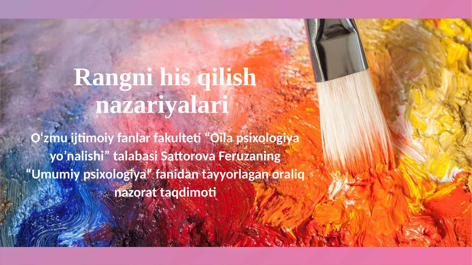 Umumiy psixologiya fanidan tayyorlangan oraliq nazorat taqdimoti