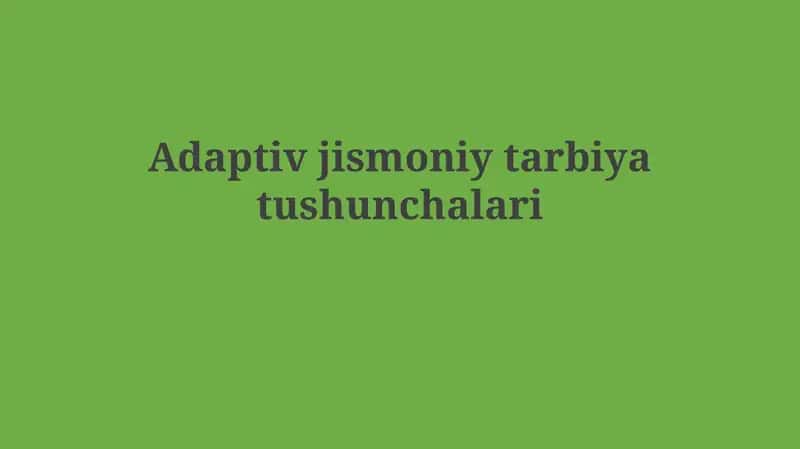 Adaptiv jismoniy tarbiya